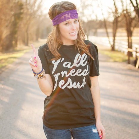 you need jesus t shirt