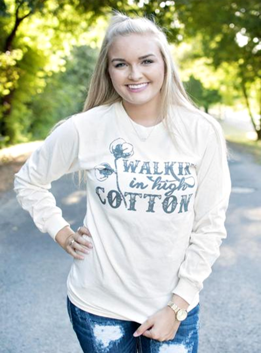 Walking in High Cotton LongSleeve TShirt Taste of Country Store